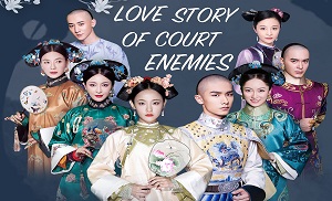 Love Story of Court Enemies 1 Bölüm izle Dizifon